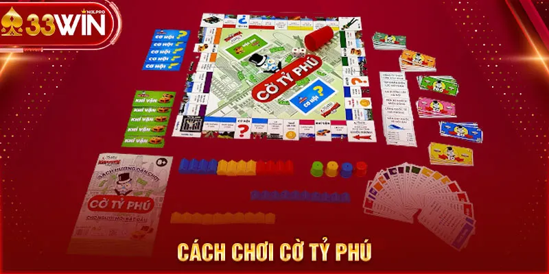 cách chơi cờ tỷ phú