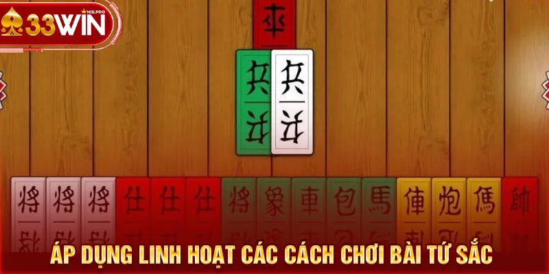 Áp dụng linh hoạt các cách chơi bài tứ sắc