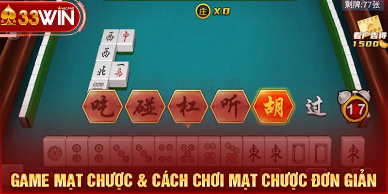 Game mạt chược & cách chơi mạt chược đơn giản